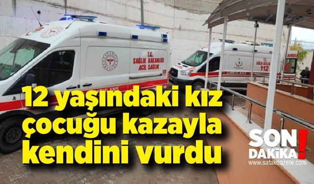 Babasının silahıyla oynayan kız çocuğu kendini vurdu