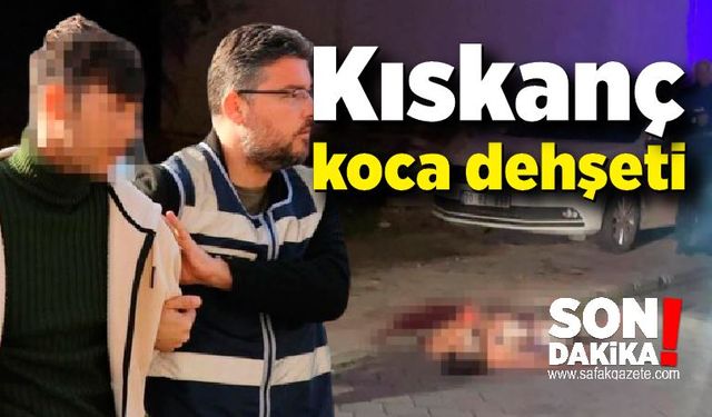 Sokak ortasında can veren genci kıskanç koca öldürmüş