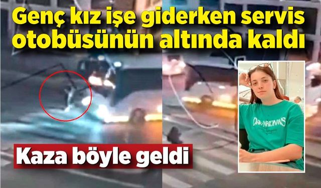 İşe giderken yaya geçidinde otobüsün altında kaldı