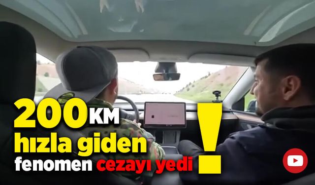 Yüksek hızla araç kullanan fenomene ceza!