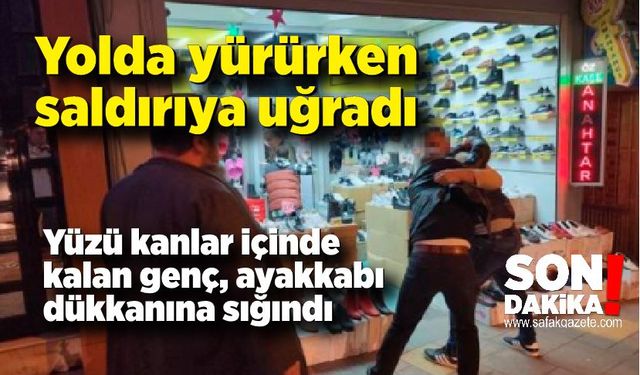 Yolda yürürken saldırıya uğradı, ayakkabı dükkanına sığınarak kurtuldu