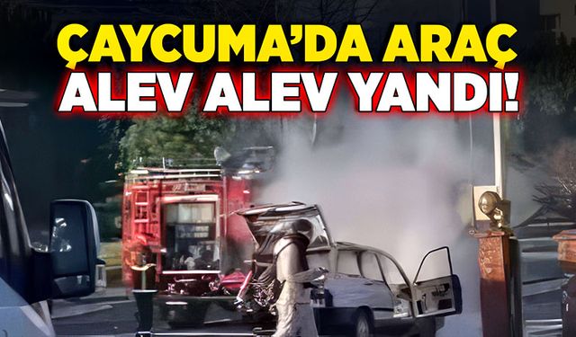 Çaycuma’da araç alev alev yandı!