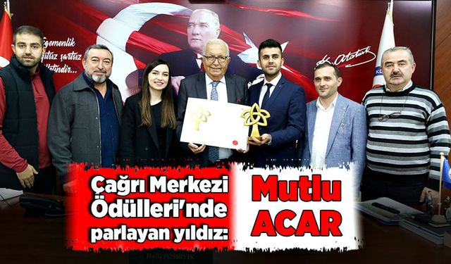 Çağrı Merkezi Ödülleri'nde parlayan yıldız: Mutlu Acar