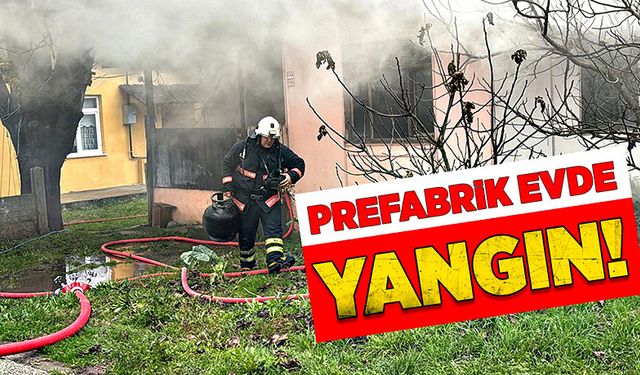 Prefabrik evde yangın!