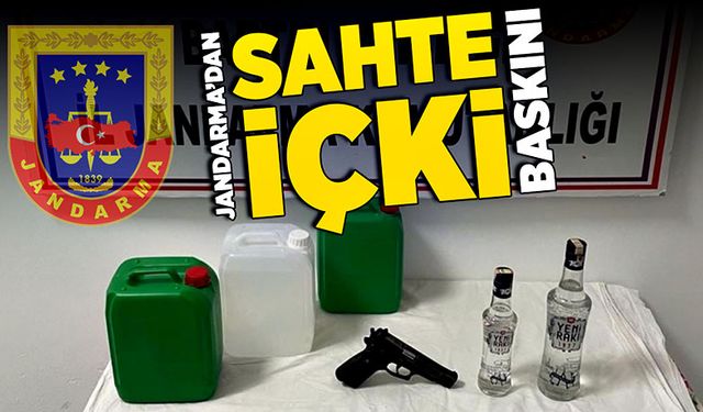 Jandarma’dan kaçak içki baskını