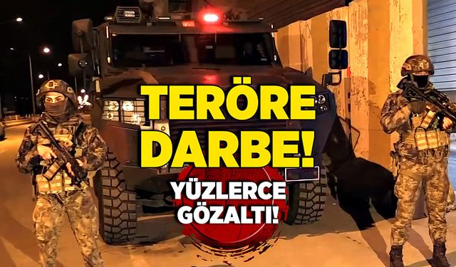 Terör örgütüne darbe! Yüzlerce gözaltı!