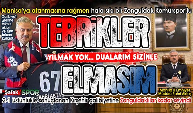 Manisa Emniyet Müdürü Aktaş’tan Zonguldak Kömürspor’a tam destek... “Dualarım madenci torunlarıyla”