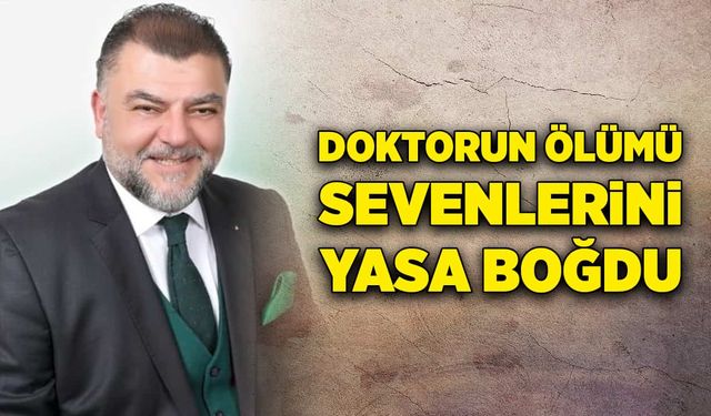 Doktor Altuğ Karaköse'nin ölümü sevenlerini yasa boğdu