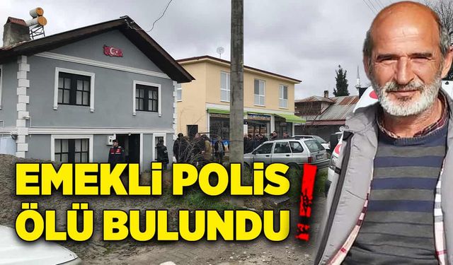 Emekli polis evinde ölü bulundu!