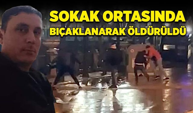 'Yan bakma' kavgasında defalarca kez bıçaklanarak öldürüldü!