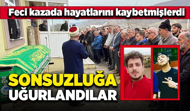 Feci kazada hayatlarını kaybeden gençler sonsuzluğa uğurlandı