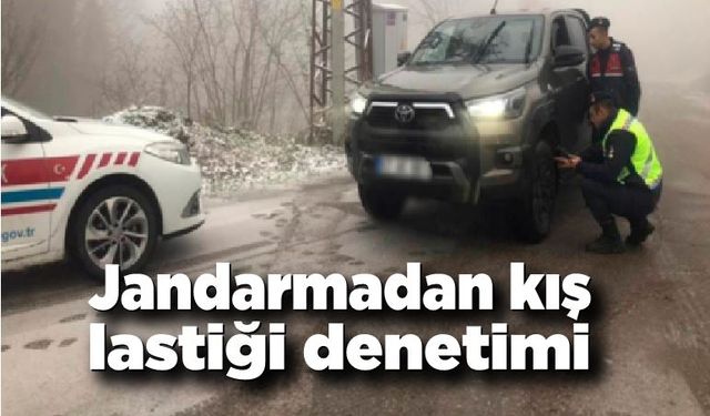 Jandarma, kış lastiği denetimi yaptı