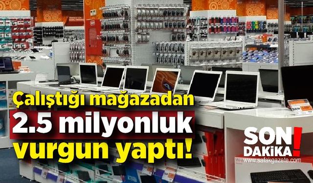 Mağaza müdürü çalıştığı teknoloji mağazasını soydu