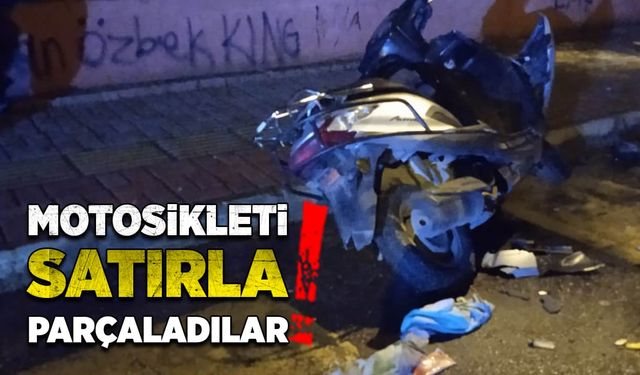 Park halindeki motosikleti satırla parçaladılar!