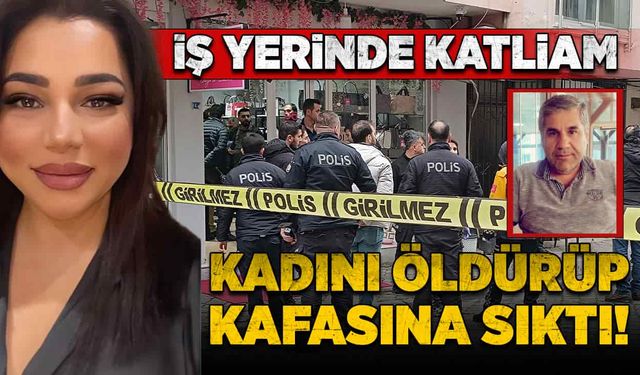 İş yerinde katliam! Kadını öldürüp, kendi kafasına sıktı!