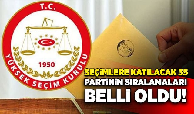 Parti sıralamaları belli oldu!