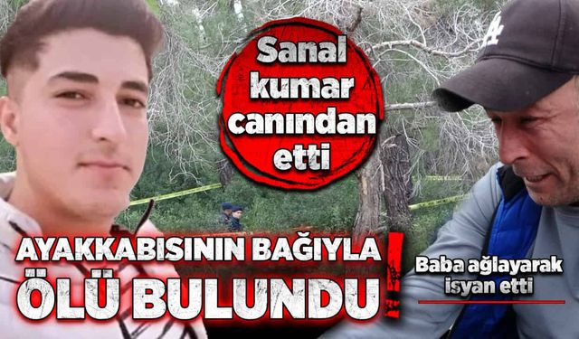 Sanal kumar canından etti, ayakkabısının bağıyla ölü bulundu!