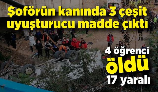 Katliam gibi kazada şoförün kanında 3 çeşit uyuşturucu çıktı