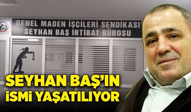 Seyhan Baş’ın ismi yaşatılıyor