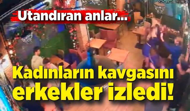 Erkekler durdu, kadınlar kavgaya tutuştu