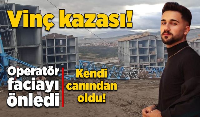 Vinç kazası! Operatör yaptığı hamleyle faciayı önledi!