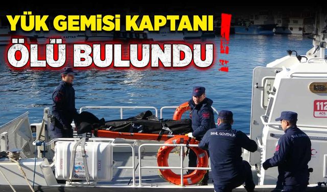 Yük gemisi kaptanı ölü bulundu!