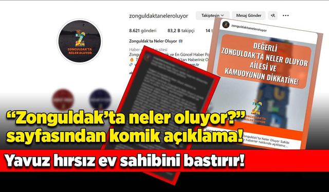 “Zonguldak’ta neler oluyor?” sayfasından komik açıklama! Yavuz hırsız ev sahibini bastırır!