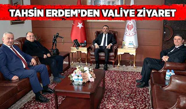 Tahsin Erdem’den Valiye ziyaret