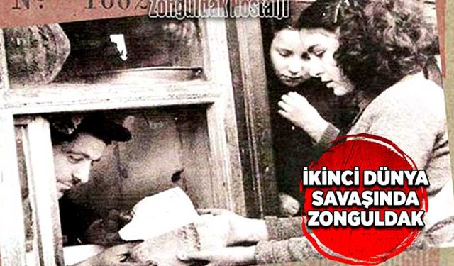 İkinci Dünya Savaşında Zonguldak