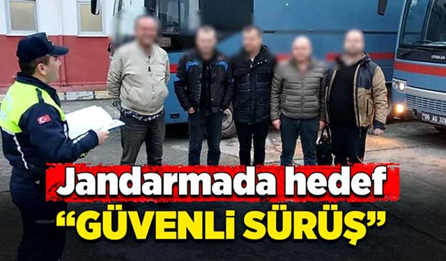 Jandarmada hedef:  “Güvenli sürüş”