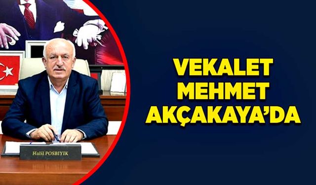 Vekâlet, Mehmet Akçakaya’da