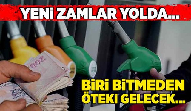 Yeni zamlar yolda… Biri bitmeden öteki gelecek…