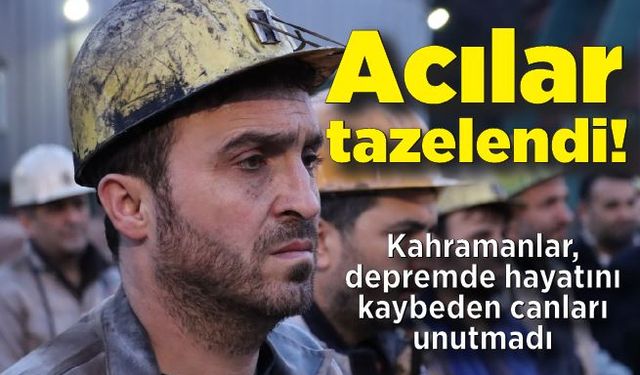 Acılar tazelendi! Kahramanlar, depremde hayatını kaybeden canları unutmadı