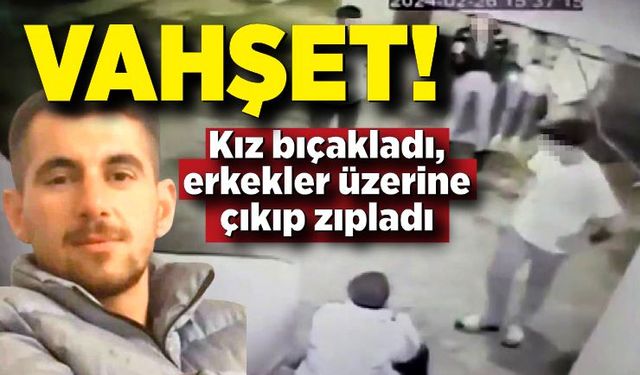 Vahşet!  Önce bıçakladılar sonra üzerine çıkıp zıpladılar