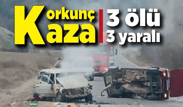 Kafa kafaya çarpıştılar! 3 ölü, 3 yaralı