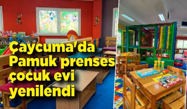 Çaycuma'da Pamuk prenses çocuk evi yenilendi