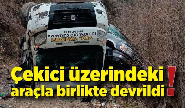 Zonguldak’ta kaza: Çekici üzerindeki araçla birlikte devrildi