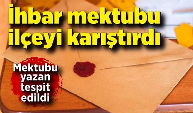 Amasra'yı karıştıran ihbar mektubunu yazan tespit edildi