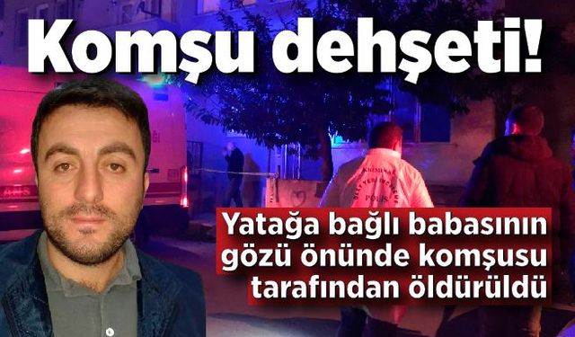 Sesten rahatsız olan kişi, komşusunu silahla vurarak öldürdü