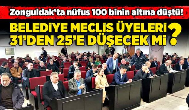 Zonguldak’ta nüfus 100 binin altına düştü! Belediye meclis üyeleri 31’den 25’e düşecek mi?