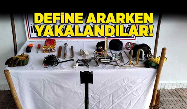 Define ararken yakalandılar!