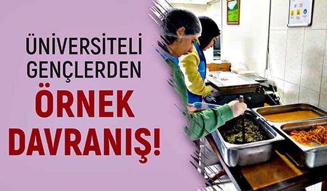 Üniversiteli gençlerden örnek davranış!