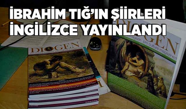 İbrahim Tığ’ın şiirleri İngilizce yayınlandı