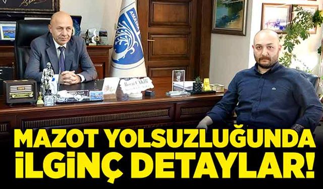 Mazot yolsuzluğunda ilginç detaylar!