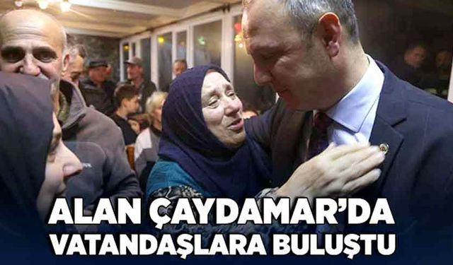 Başkan Alan Çaydamar’da vatandaşlara bir araya geldi