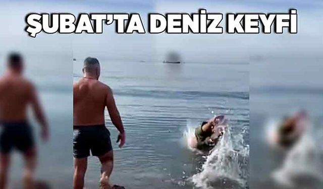 Şubat’ta deniz keyfi