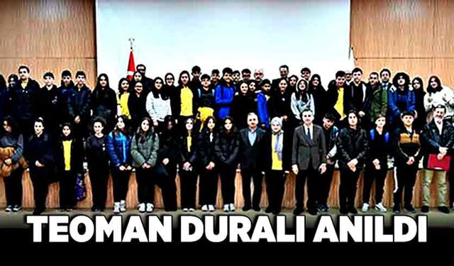 Teoman Duralı anıldı