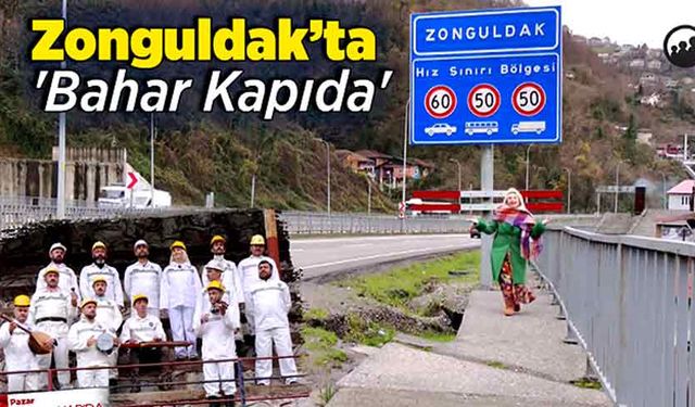 Zonguldak’ta 'Bahar Kapıda'