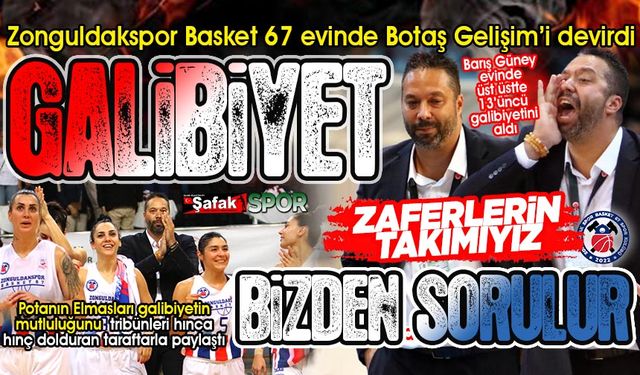 Burası Zonguldak, buradan çıkış yok... Zonguldakspor evinde Botaş’ı devirdi: 56-53