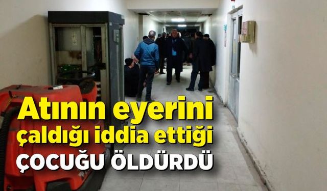 Atının eyerini çaldığı iddia ettiği çocuğu öldürdü